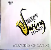 Engelbert Wrobel's Swing Society - Memories Of Swing