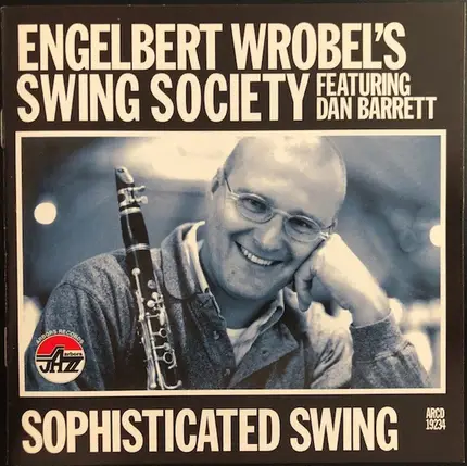 Engelbert Wrobel's Swing Society - Sophisticated Swing