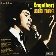 Engelbert, Engelbert Humperdinck - We Made It Happen