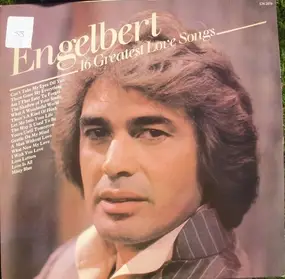 Engelbert Humperdinck - 16 Greatest Love Songs