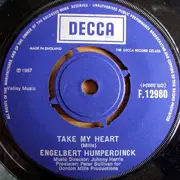 7'' - Engelbert Humperdinck - Take My Heart / Winter World Of Love