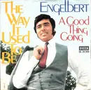 7'' - Engelbert Humperdinck - The Way It Used To Be