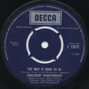 7'' - Engelbert Humperdinck - The Way It Used To Be / A Good Thing Going