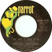 7'' - Engelbert Humperdinck - The Way It Used To Be / A Good Thing Going