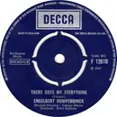 7'' - Engelbert Humperdinck - There Goes My Everything / You Love