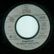 7'' - Engelbert Humperdinck - The Spanish Night Is Over