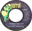 7'' - Engelbert Humperdinck - A Hundred Times A Day / Too Beautiful To Last