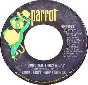 Engelbert Humperdinck - A Hundred Times A Day / Too Beautiful To Last