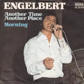 Engelbert Humperdinck - Another Time, Another Place / Morning