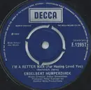7'' - Engelbert Humperdinck - I'm A Better Man (For Having Loved You) / Cafe