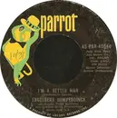 7'' - Engelbert Humperdinck - I'm A Better Man