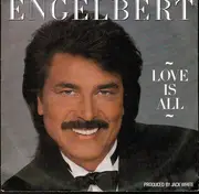 7'' - Engelbert Humperdinck - Love Is All