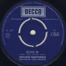7'' - Engelbert Humperdinck - Release Me