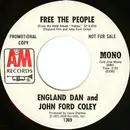 7inch Vinyl Single - England Dan & John Ford Coley - Free The People