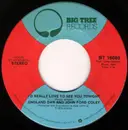 7inch Vinyl Single - England Dan & John Ford Coley - I'd Really Love To See You Tonight / It's Not The Same - Plastic Products Pressing