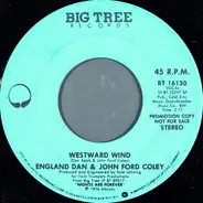 England Dan & John Ford Coley - Westward Wind