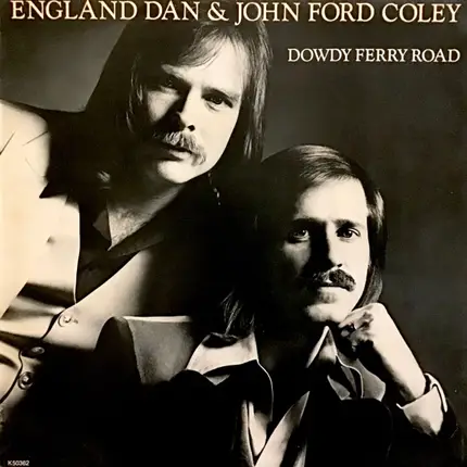 England Dan & John Ford Coley - Dowdy Ferry Road