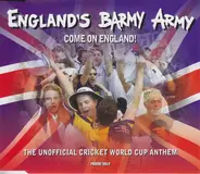 England's Barmy Army - Come On England!