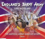 England's Barmy Army - Come On England!