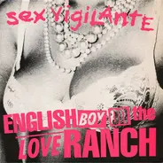 English Boy On The Loveranch - Sex Vigilante