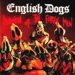 English Dogs - Invasion of the Porky Men