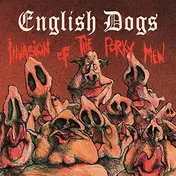 English Dogs - Invasion Of.. -Deluxe-
