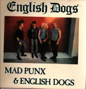 EP - English Dogs - Mad Punx & English Dogs
