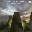 LP - English Evenings - After Dark