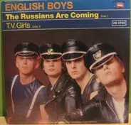 English Boys - The Russians Are Coming