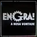 7inch Vinyl Single - Engra! - A Nosa Vontade - EP