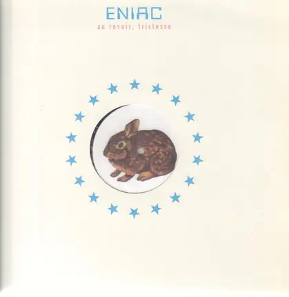 Eniac - Au Revoir, Tristesse