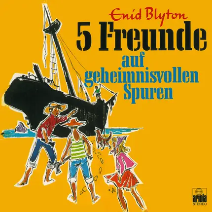 Fünf Freunde - 018: Auf Geheimnisvollen Spuren