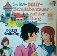 Dolly - Schulabenteuer Auf Der Burg - Dollys Großer Tag