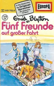 Enid Blyton - 017:  Auf Großer Fahrt