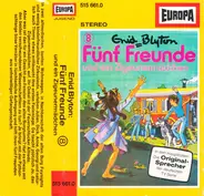 Fünf Freunde - Fünf Freunde - Folge 8:  Und Ein Zigeunermädchen