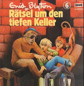 Enid Blyton - Rätsel um ... - Folge 06: Den tiefen Keller