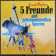 LP - Enid Blyton - 5 Freunde Auf Geheimnisvollen Spuren