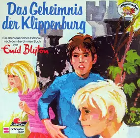 Enid Blyton - Das Geheimnis Der Klippenburg