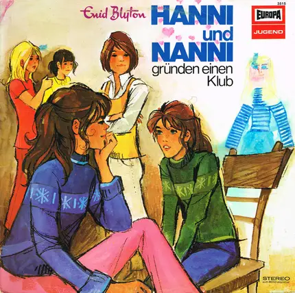 Kinder-Hörspiel - Hanni Und Nanni Gründen Einen Klub