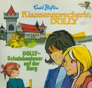 LP - Enid Blyton - Klassensprecherin Dolly - Schulabenteuer Auf Der Burg