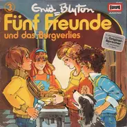 Fünf Freunde - 003: Und das Burgverlies