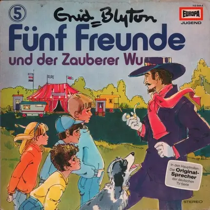 Fünf Freunde - 005: Fünf Freunde und der Zauberer Wu