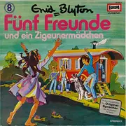 LP - Fünf Freunde - Folge 8: Und ein Zigeunermädchen