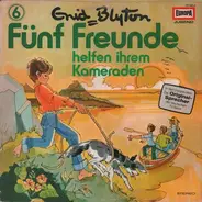 Fünf Freunde - 006: Helfen ihrem Kameraden