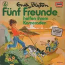 LP - Fünf Freunde - Folge 6: Helfen ihrem Kameraden
