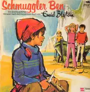 Enid Blyton - Schmuggler Ben