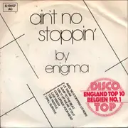 7inch Vinyl Single - Enigma - Ain't No Stoppin'
