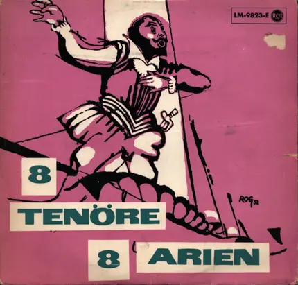 Enrico Caruso / Mario Lanza / Giuseppe Di Stefano a.o. - Acht Tenöre - Acht Arien