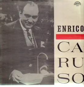 Enrico Caruso - Operatic Arias