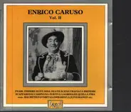 Enrico Caruso - Caruso Vol. II